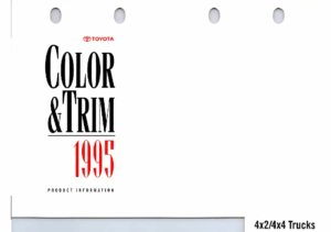 1995 Toyota 4×2-4×4 Trucks Color & Trim
